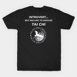 Tai Chi introvert T-Shirt